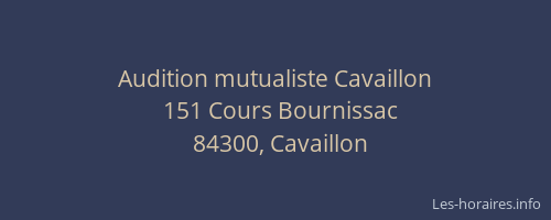 Audition mutualiste Cavaillon