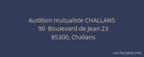 Audition mutualiste CHALLANS