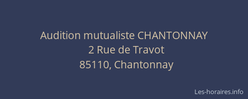 Audition mutualiste CHANTONNAY