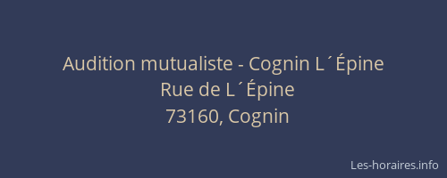 Audition mutualiste - Cognin L&acute;&Eacute;pine