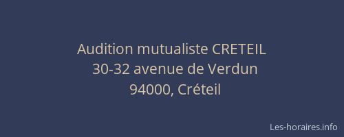 Audition mutualiste CRETEIL