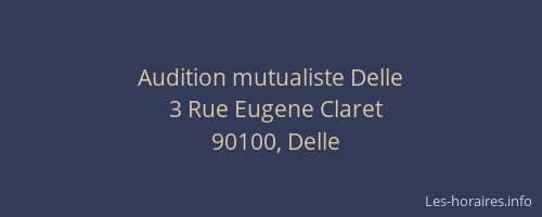 Audition mutualiste Delle