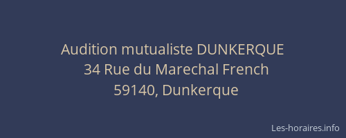 Audition mutualiste DUNKERQUE