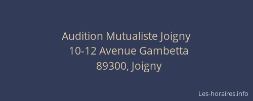 Audition Mutualiste Joigny