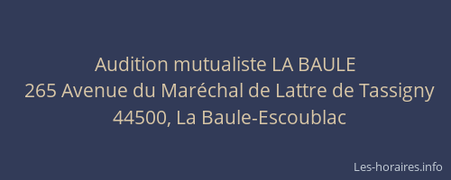 Audition mutualiste LA BAULE
