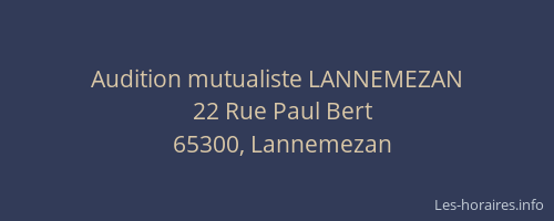 Audition mutualiste LANNEMEZAN