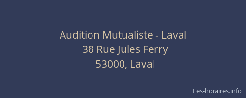 Audition Mutualiste - Laval