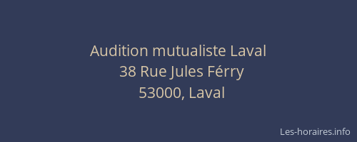 Audition mutualiste Laval