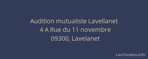 Audition mutualiste Lavellanet