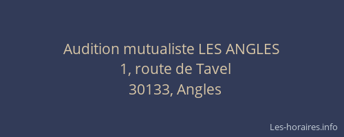 Audition mutualiste LES ANGLES