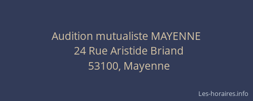 Audition mutualiste MAYENNE