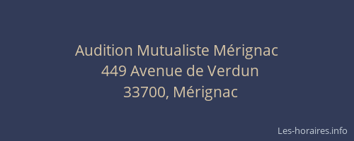 Audition Mutualiste Mérignac