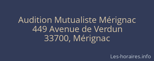 Audition Mutualiste Mérignac