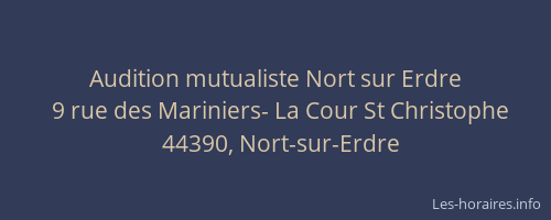 Audition mutualiste Nort sur Erdre