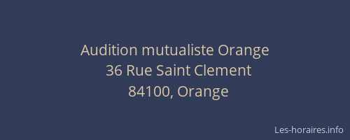 Audition mutualiste Orange