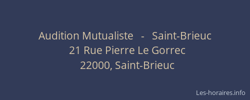 Audition Mutualiste   -   Saint-Brieuc