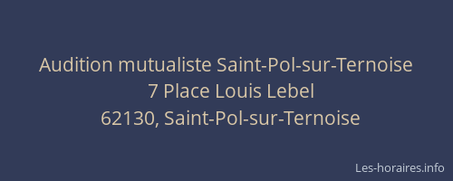 Audition mutualiste Saint-Pol-sur-Ternoise