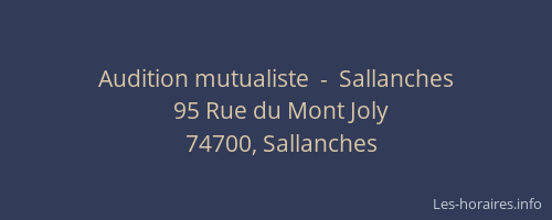 Audition mutualiste  -  Sallanches