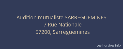 Audition mutualiste SARREGUEMINES