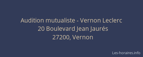 Audition mutualiste - Vernon Leclerc