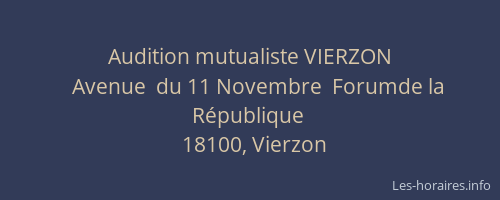 Audition mutualiste VIERZON