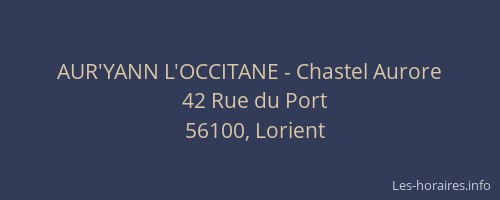AUR'YANN L'OCCITANE - Chastel Aurore