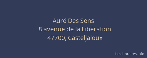 Aur&eacute; Des Sens