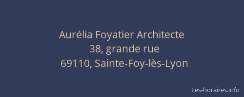 Aurélia Foyatier Architecte