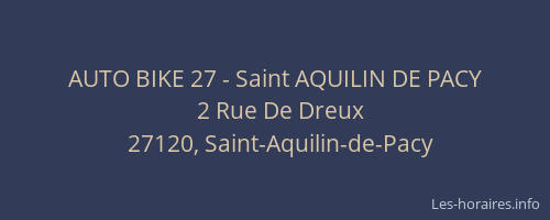 AUTO BIKE 27 - Saint AQUILIN DE PACY