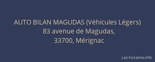 AUTO BILAN MAGUDAS (Véhicules Légers)