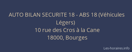 AUTO BILAN SECURITE 18 - ABS 18 (Véhicules Légers)