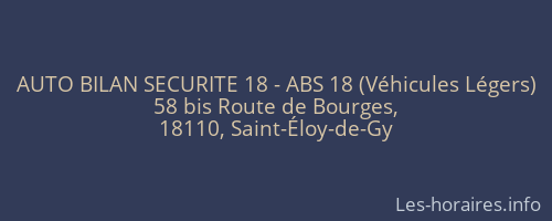 AUTO BILAN SECURITE 18 - ABS 18 (Véhicules Légers)
