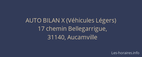 AUTO BILAN X (Véhicules Légers)