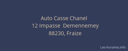 Auto Casse Chanel