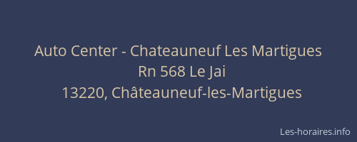 Auto Center - Chateauneuf Les Martigues