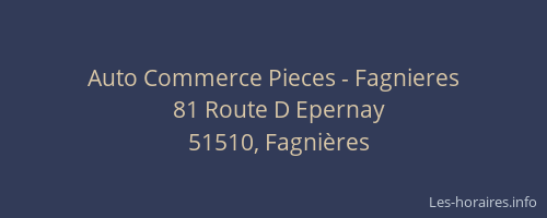 Auto Commerce Pieces - Fagnieres