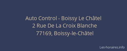 Auto Control - Boissy Le Châtel