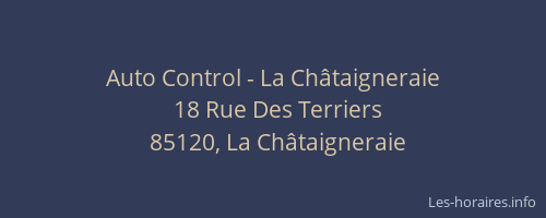 Auto Control - La Châtaigneraie