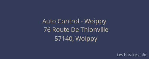 Auto Control - Woippy