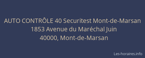 AUTO CONTRÔLE 40 Securitest Mont-de-Marsan