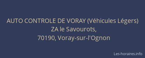 AUTO CONTROLE DE VORAY (V&eacute;hicules L&eacute;gers)