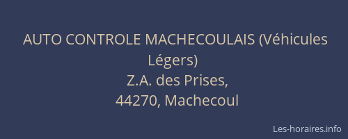 AUTO CONTROLE MACHECOULAIS (Véhicules Légers)