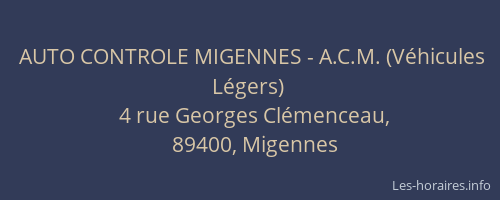AUTO CONTROLE MIGENNES - A.C.M. (V&eacute;hicules L&eacute;gers)