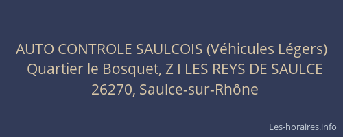 AUTO CONTROLE SAULCOIS (V&eacute;hicules L&eacute;gers)