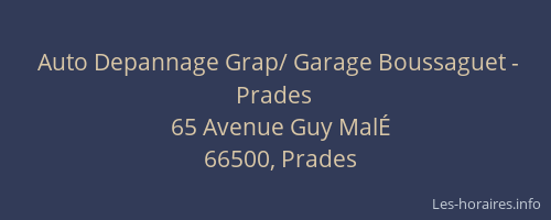 Auto Depannage Grap/ Garage Boussaguet - Prades