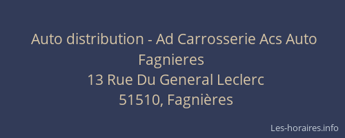 Auto distribution - Ad Carrosserie Acs Auto Fagnieres