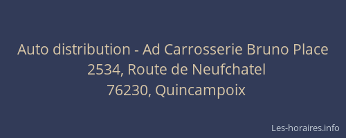 Auto distribution - Ad Carrosserie Bruno Place