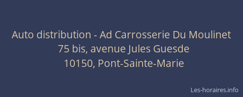 Auto distribution - Ad Carrosserie Du Moulinet