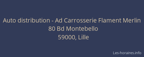 Auto distribution - Ad Carrosserie Flament Merlin