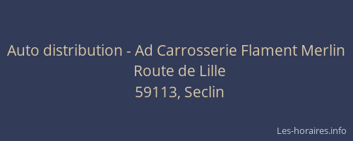 Auto distribution - Ad Carrosserie Flament Merlin